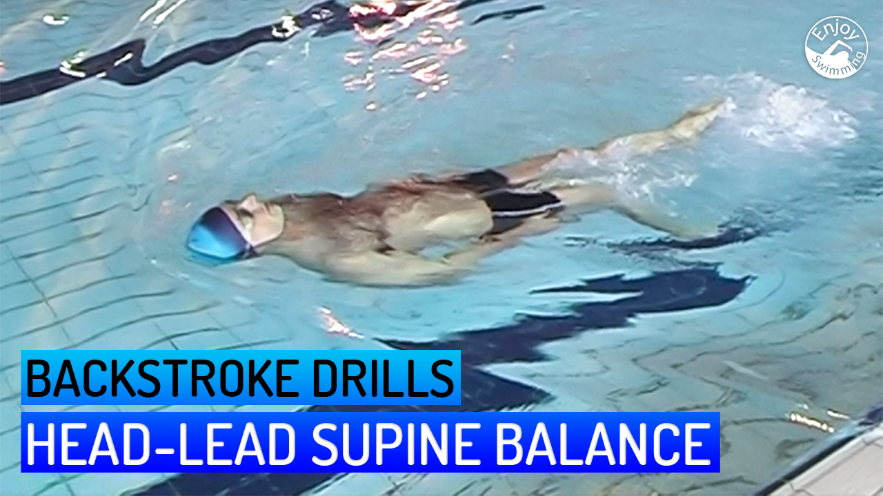 A novice swimmer who practices the head-lead supine balance drill for the backstroke.
